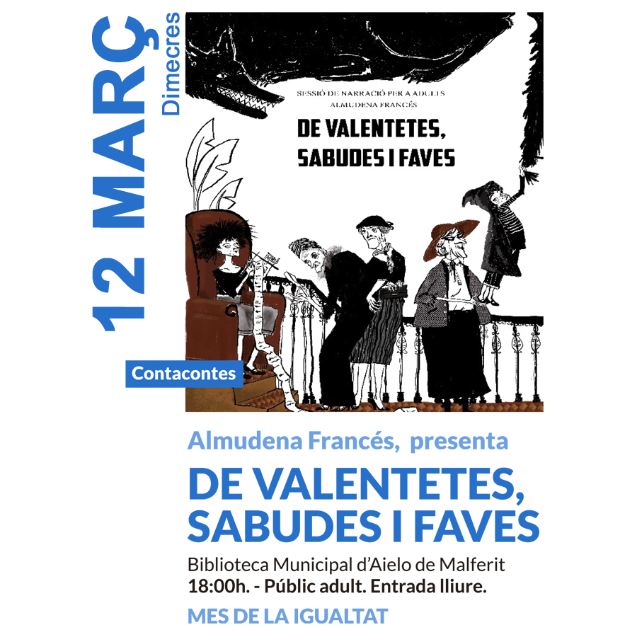 Contacontes amb Almudena Francés DE VALENTETES, SABUDES I FAVES