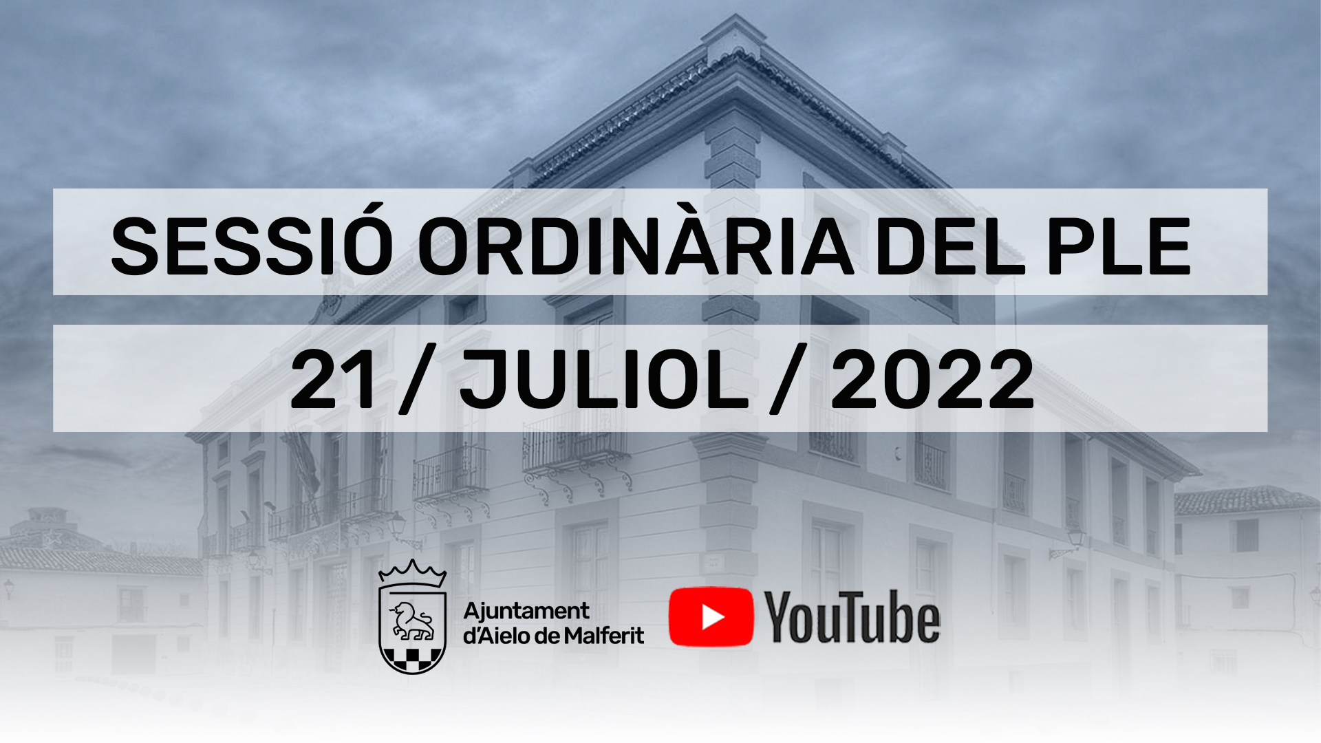 Video del Ple Ordinari del Dijous 21 de juliol de 2022
