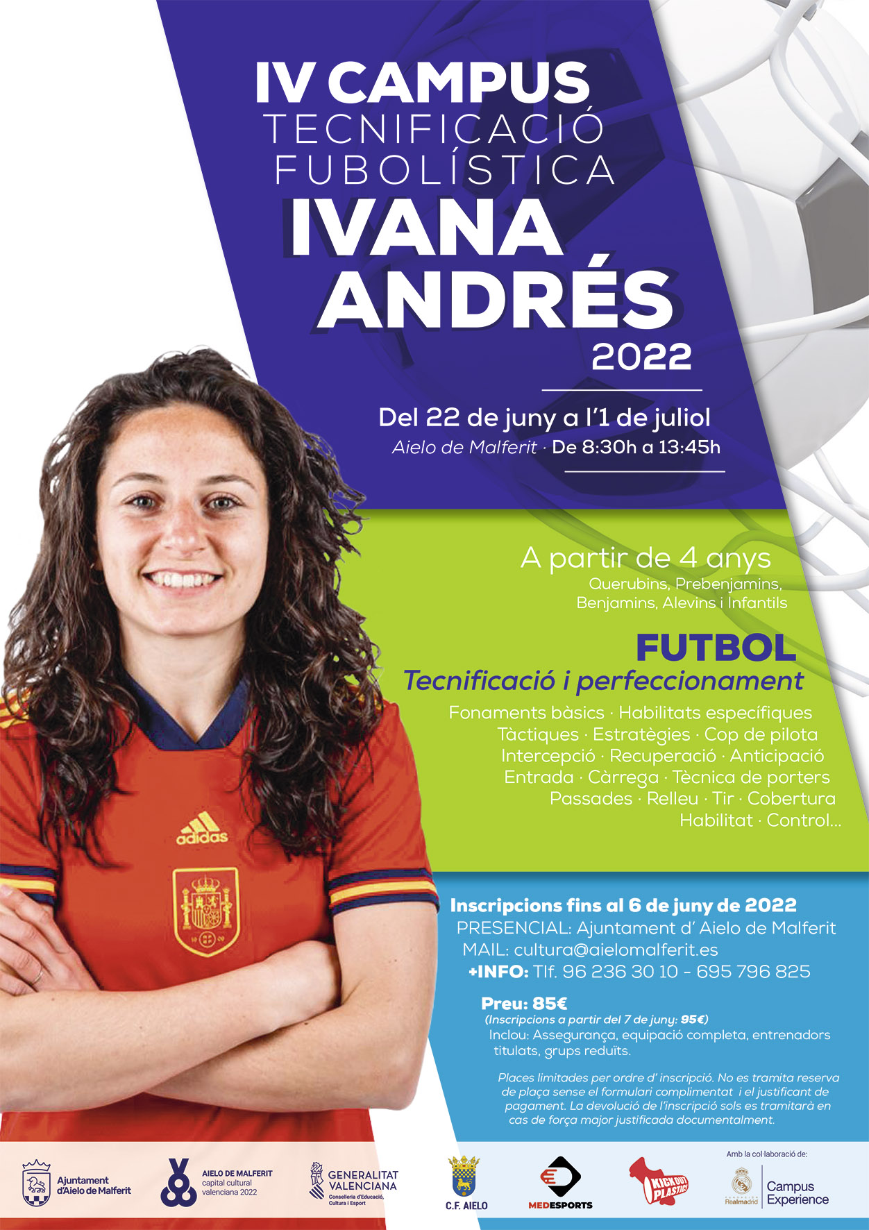 IV Edició del Campus de Tecnificació Futbolística Ivana Andrés.